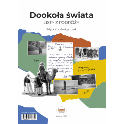 Dookoła świata. Kartki i listy z podróży