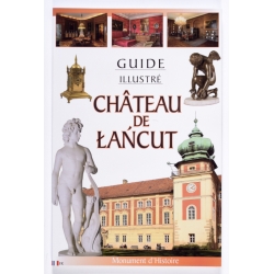 Chateau de Łańcut. Guide Illustre